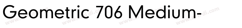 Geometric 706 Medium字体转换 Geometric 706 Medium字体转换